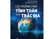 CÁC PHƯƠNG PHÁP TÍNH TOÁN TRONG TRẮC ĐỊA