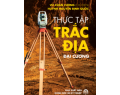 THỰC TẬP TRẮC ĐỊA ĐẠI CƯƠNG